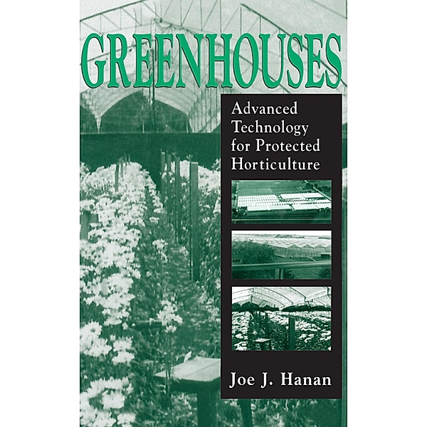 Greenhouses, Joe J. Hanan