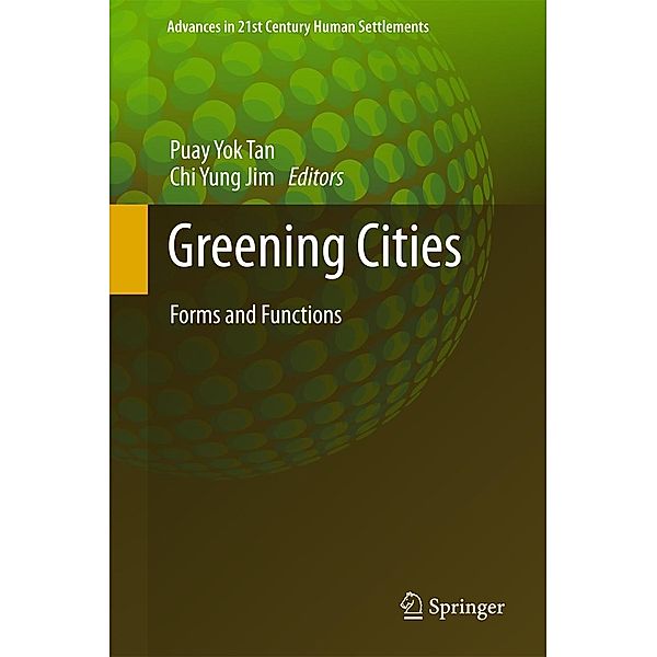 Greening Cities / Advances in 21st Century Human Settlements