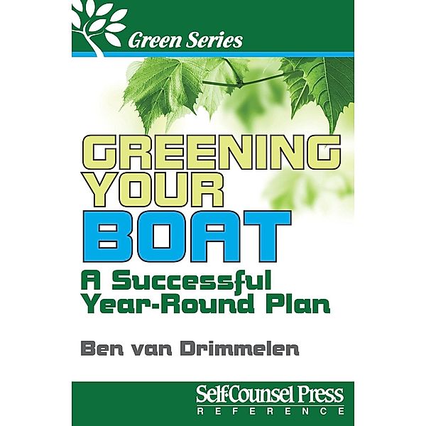 Greening Your Boat / Green Series, Ben Van Drimmelen