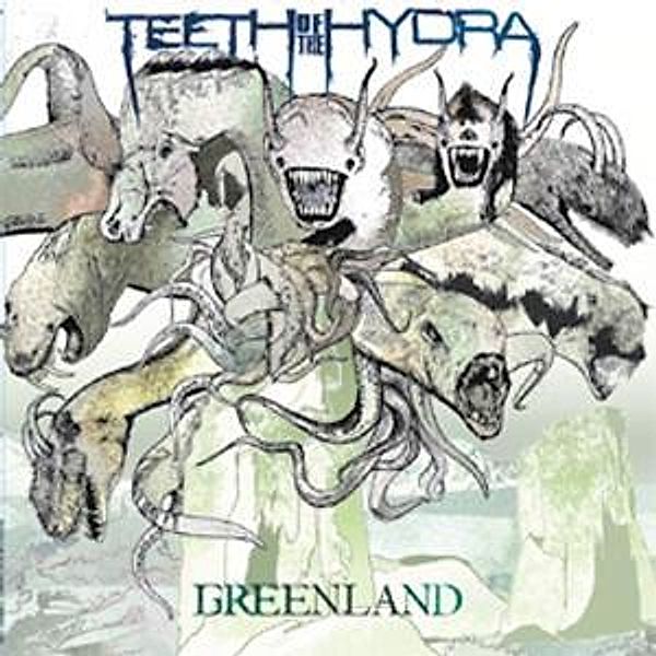 Greenland (Vinyl), Teeth Of Hydra