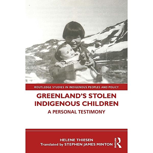 Greenland's Stolen Indigenous Children, Helene Thiesen