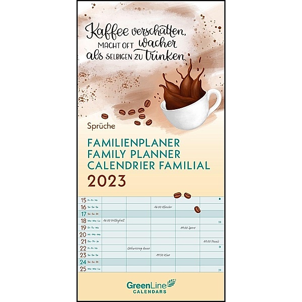GreenLine Sprüche 2023 Familienplaner -Wandkalender - Familien-Kalender - 22x45