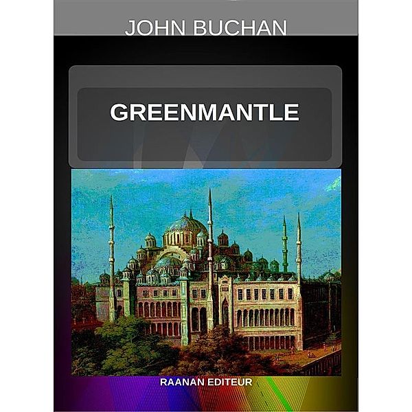 Greenmantle, John Buchan