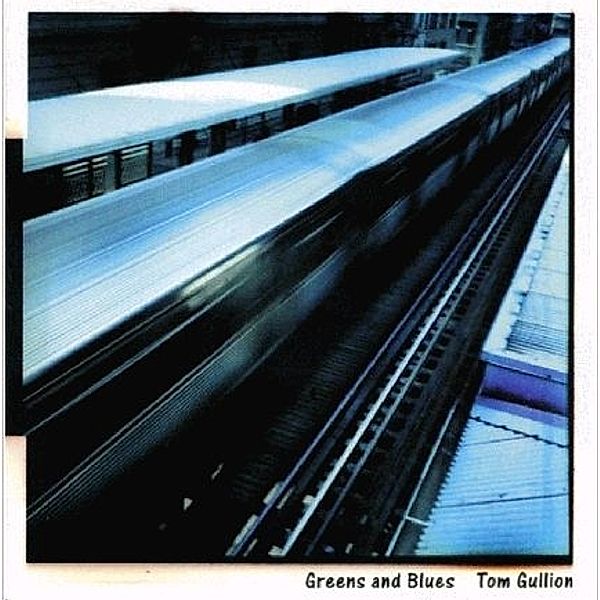 Greens And Blues, Tom Gullion