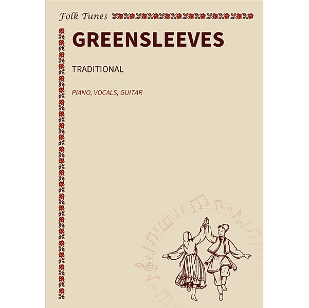 Greensleeves, Folk Tunes