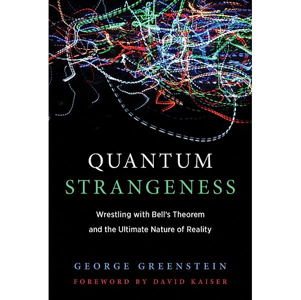 Greenstein, G: Quantum Strangeness, George Greenstein