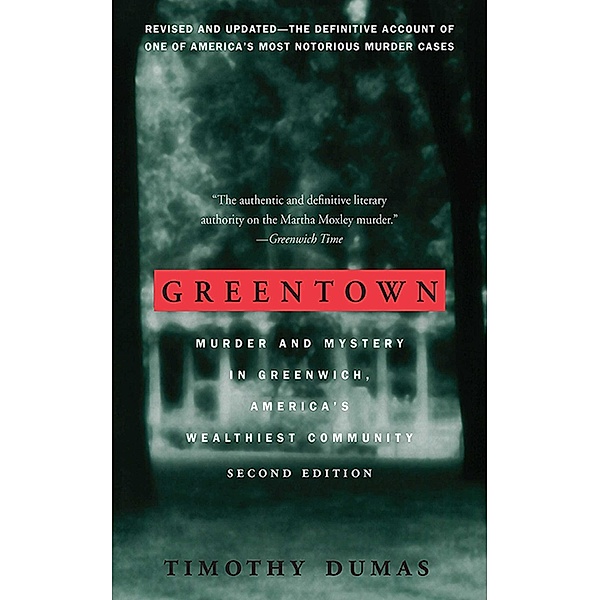 Greentown, Timothy Dumas