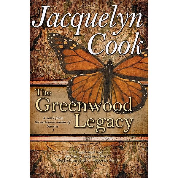 Greenwood Legacy / Bell Bridge Books, Jacquelyn Cook