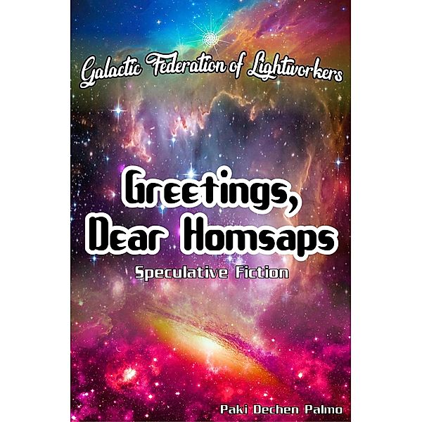 Greetings, Dear Homsaps, P. A. Ker