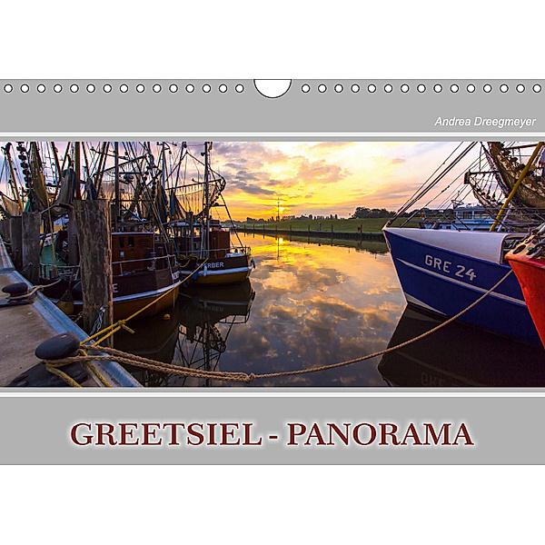 Greetsiel-Panorama (Wandkalender 2019 DIN A4 quer), Andrea Dreegmeyer