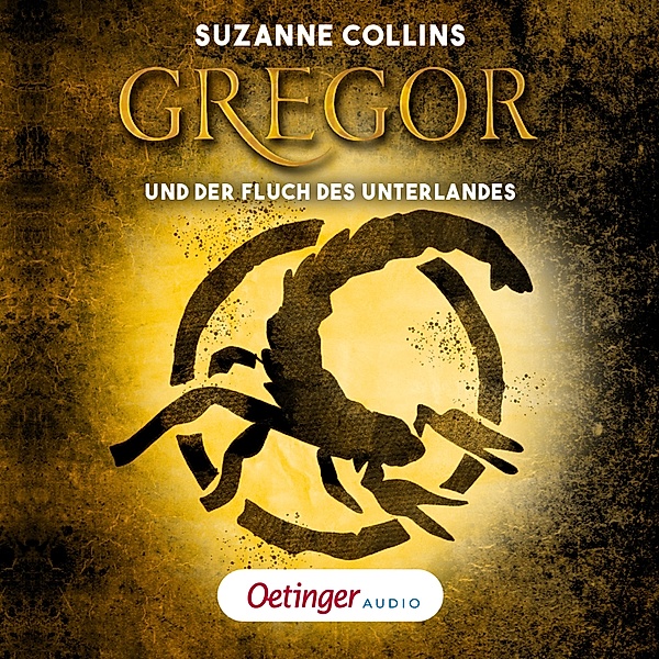 Gregor im Unterland - 4 - Gregor 4. Gregor und der Fluch des Unterlandes, Suzanne Collins