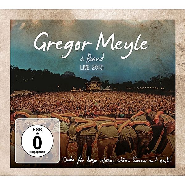 Gregor Meyle & Band - Live 2015, Gregor Meyle