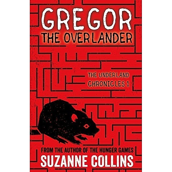 Gregor the Overlander, Suzanne Collins