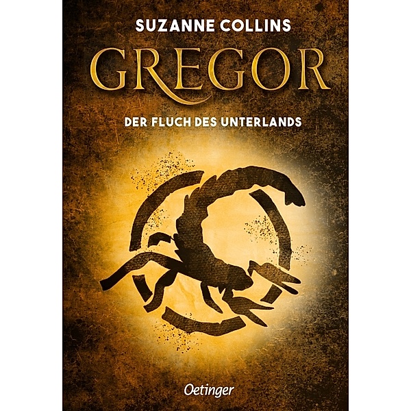 Gregor und der Fluch des Unterlandes / Gregor Bd.4, Suzanne Collins