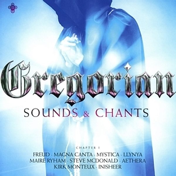Gregorian Sounds & Chants, Diverse Interpreten