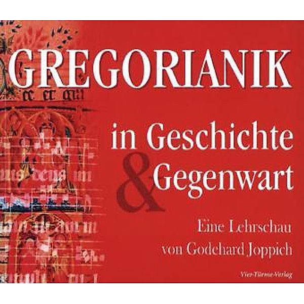 Gregorianik in Geschichte und Gegenwart, Godehard Joppich