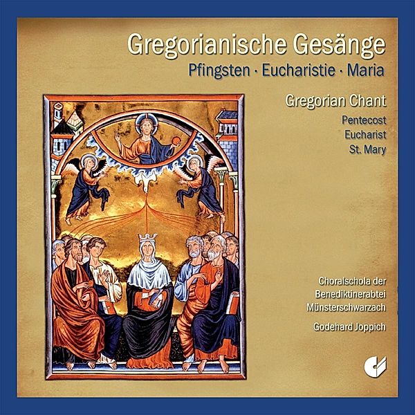 Gregorianik Pfingsten/Eucharistie/Maria, Choralschola Münsterschwarzach