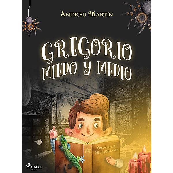 Gregorio Miedo y Medio / Gregorio Miedo y Medio Bd.1, Andreu Martín
