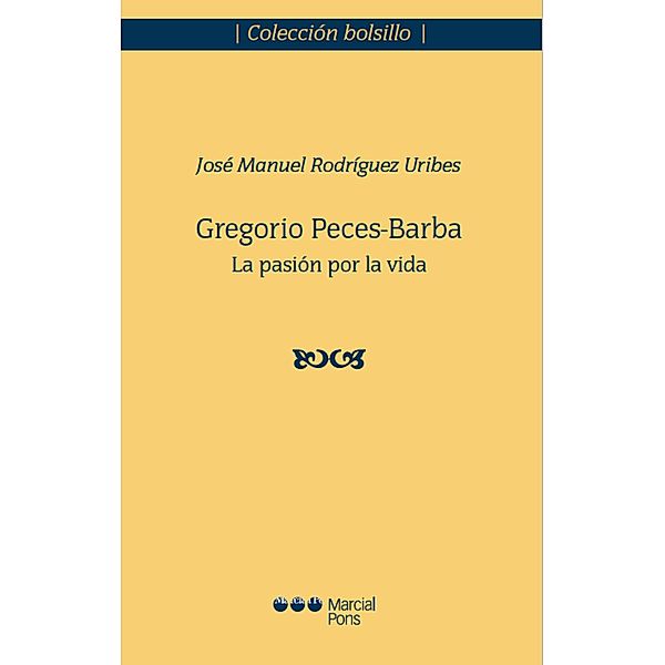 Gregorio Peces-Barba / Bolsillo, José Manuel Rodríguez Uribes