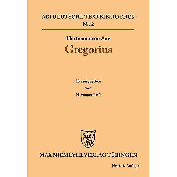 Gregorius / Altdeutsche Textbibliothek Bd.2, Hartmann von Aue