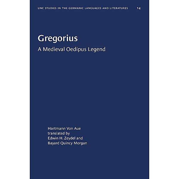 Gregorius / University of North Carolina Studies in Germanic Languages and Literature Bd.14, Hartmann von Aue