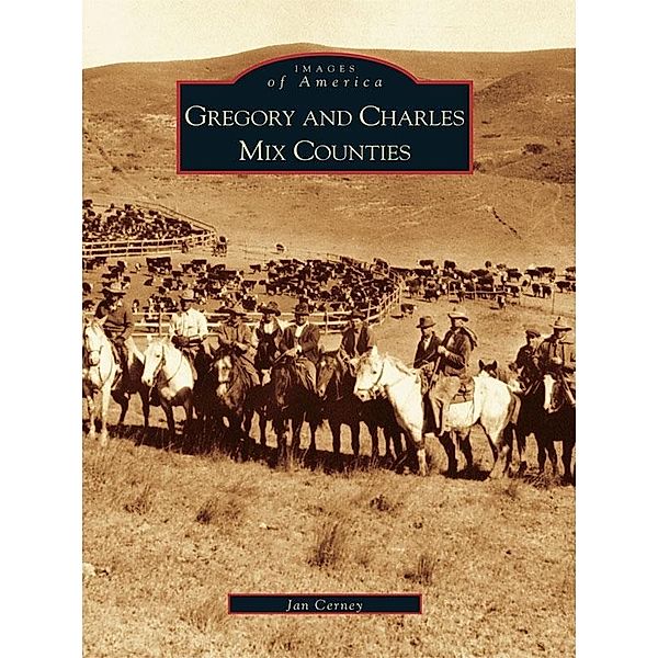 Gregory and Charles Mix Counties, Jan Cerney