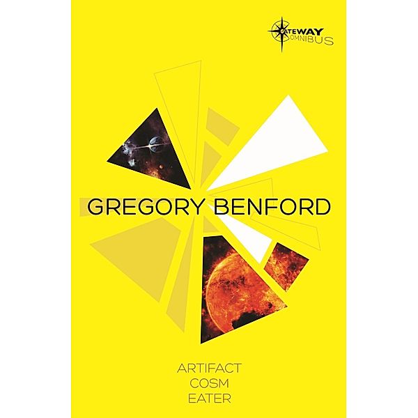 Gregory Benford SF Gateway Omnibus, Gregory Benford