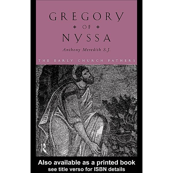 Gregory of Nyssa, Anthony Meredith