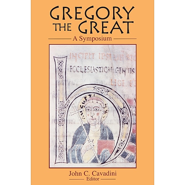 Gregory the Great / Notre Dame Studies in Theology Bd.2