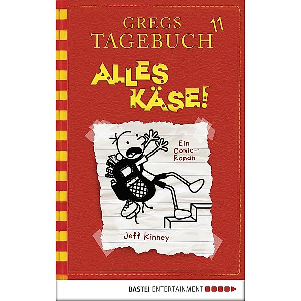 Gregs Tagebuch 11 - Alles Käse! / Gregs Tagebuch Bd.11, Jeff Kinney