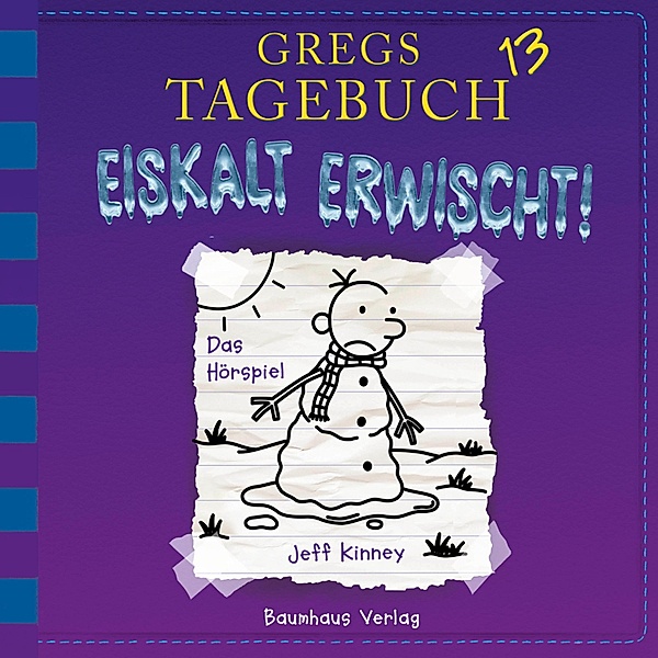 Gregs Tagebuch - 13 - Eiskalt erwischt!, Jeff Kinney