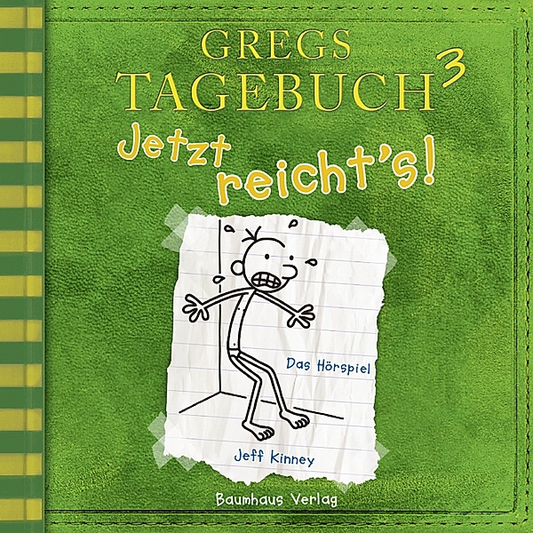Gregs Tagebuch - 3 - Jetzt reicht's!, Jeff Kinney