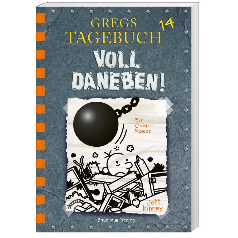 Gregs Tagebuch Band 14: Voll daneben!