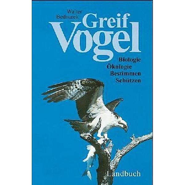 Greifvögel, Walter Bednarek