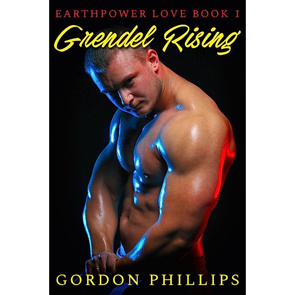 Grendel Rising, Gordon Phillips