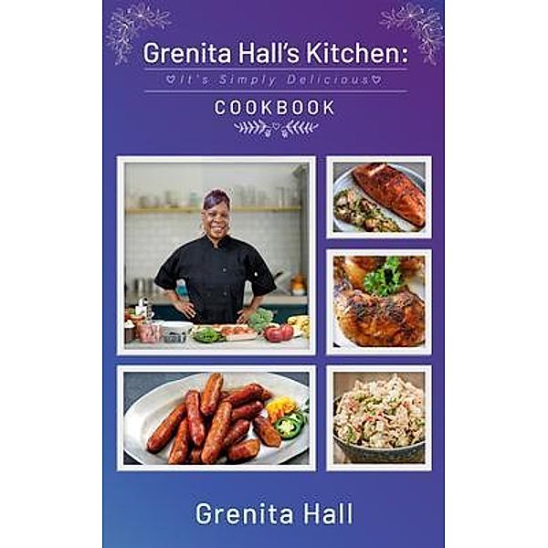 Grenita Hall's Kitchen, Grenita Hall