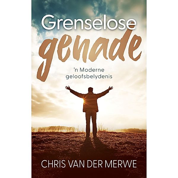 Grenselose genade, Chris van der Merwe