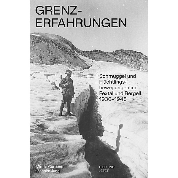 Grenz-Erfahrungen, Mirella Carbone, Joachim Jung
