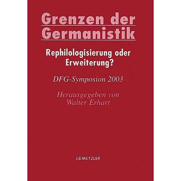 Grenzen der Germanistik / Germanistische Symposien