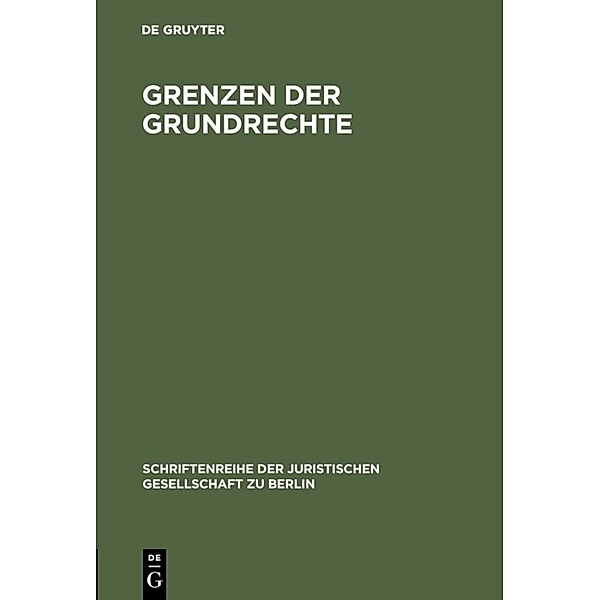 Grenzen der Grundrechte, Karl A. Bettermann