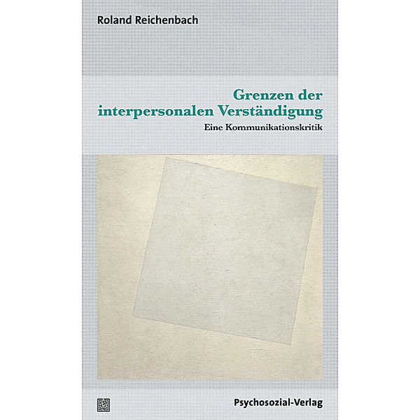 Grenzen der interpersonalen Verständigung, Roland Reichenbach