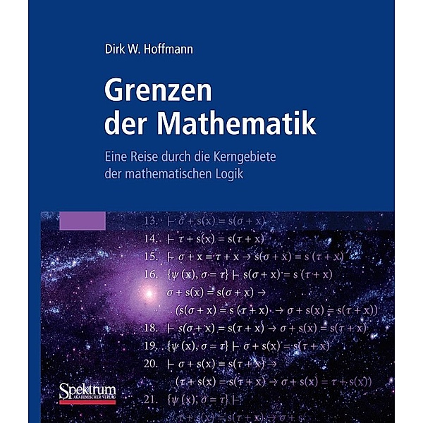 Grenzen der Mathematik, Dirk W. Hoffmann