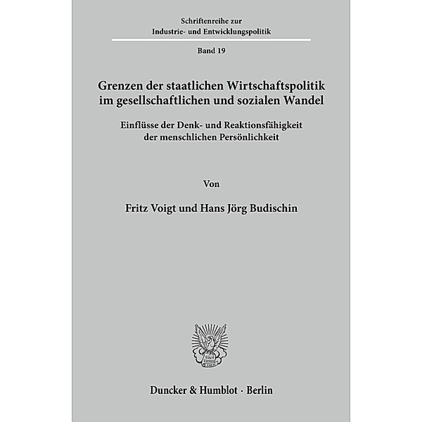 Grenzen der staatlichen Wirtschaftspolitik im gesellschaftlichen und sozialen Wandel., Fritz Voigt, Hans Jörg Budischin