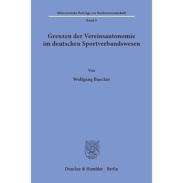Grenzen der Vereinsautonomie im deutschen Sportverbandswesen., Wolfgang Baecker