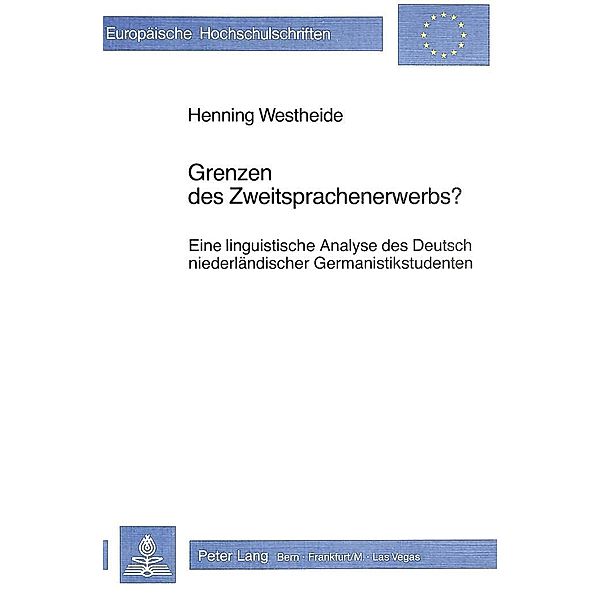 Grenzen des Zweitsprachenerwerbs?, Henning Westheide