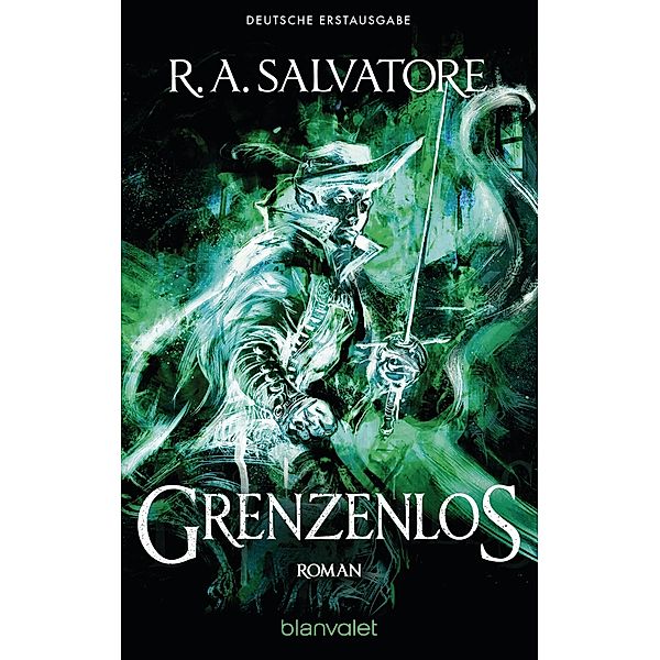 Grenzenlos / Die Generationen-Trilogie Bd.2, R. A. Salvatore