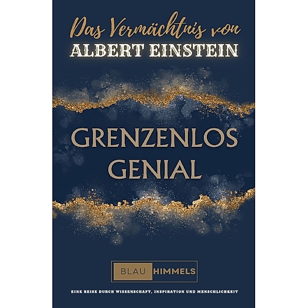 GRENZENLOS GENIAL | Das Vermächtnis von Albert Einstein, Blauhimmels Designmarkt