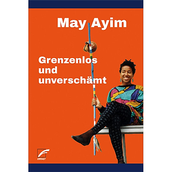 Grenzenlos und unverschämt, May Ayim