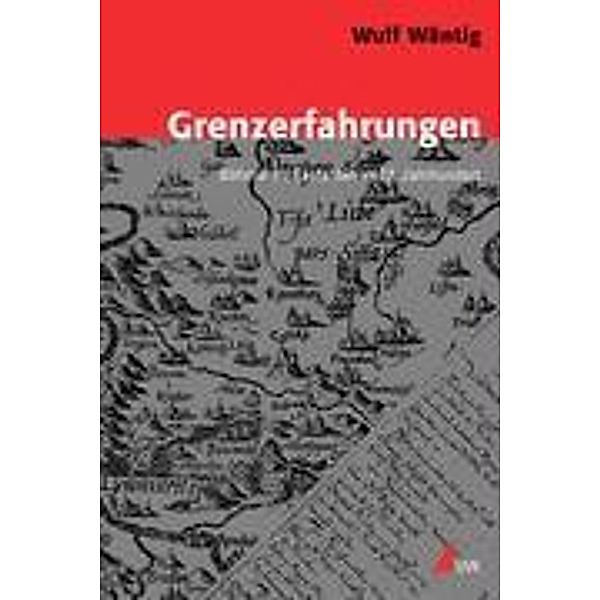 Grenzerfahrungen, Wulf Wäntig