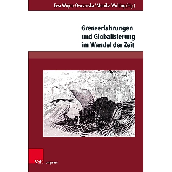 Grenzerfahrungen und Globalisierung im Wandel der Zeit / Gesellschaftskritische Literatur - Texte, Autoren und Debatten